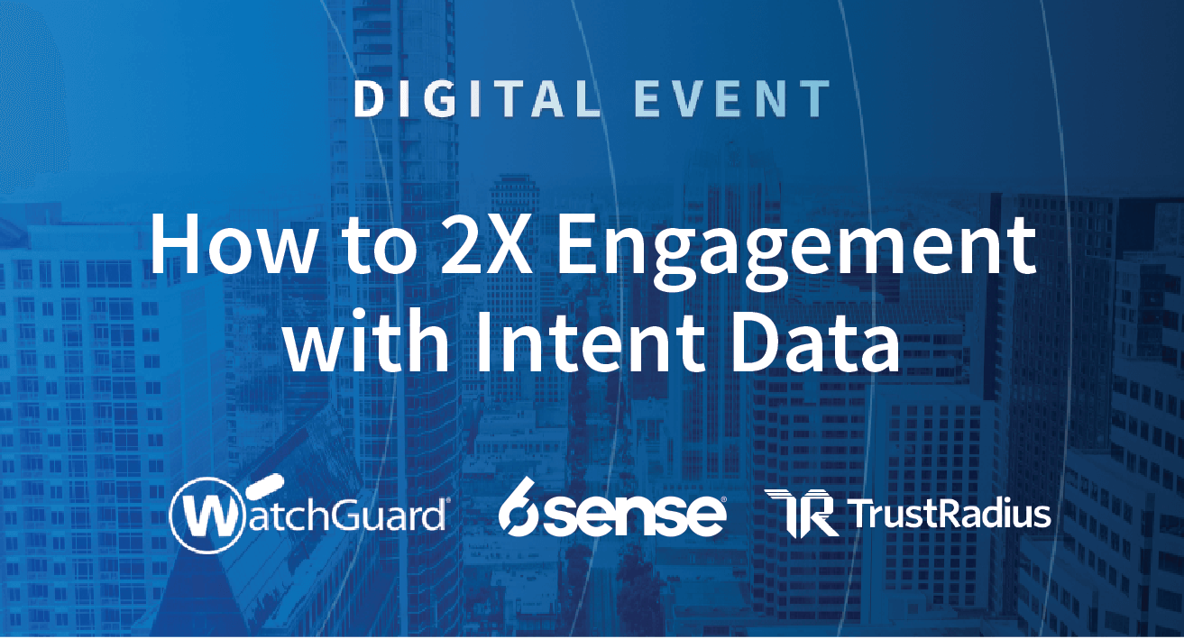 Register for "How to 2X Engagement with Intent Data"